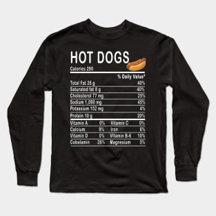 hot dogs Nutrition Facts Gift Long Sleeve T-Shirt